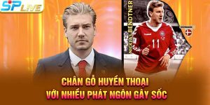 Chân gỗ huyền thoại với nhiều phát ngôn gây sốc